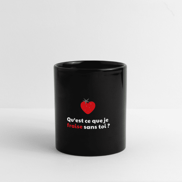 Mug – Illustration -Design amour, humour et insolence – Boutique 33 francs